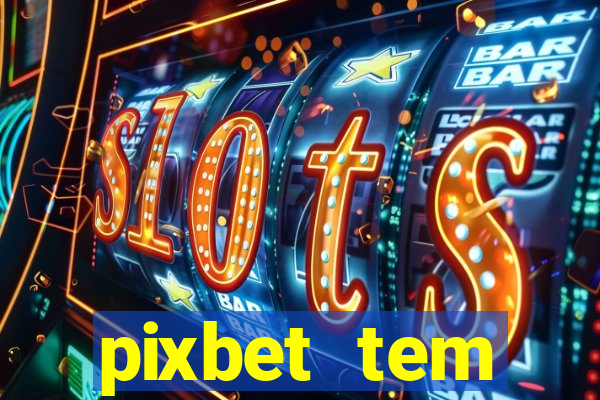 pixbet tem pagamento antecipado